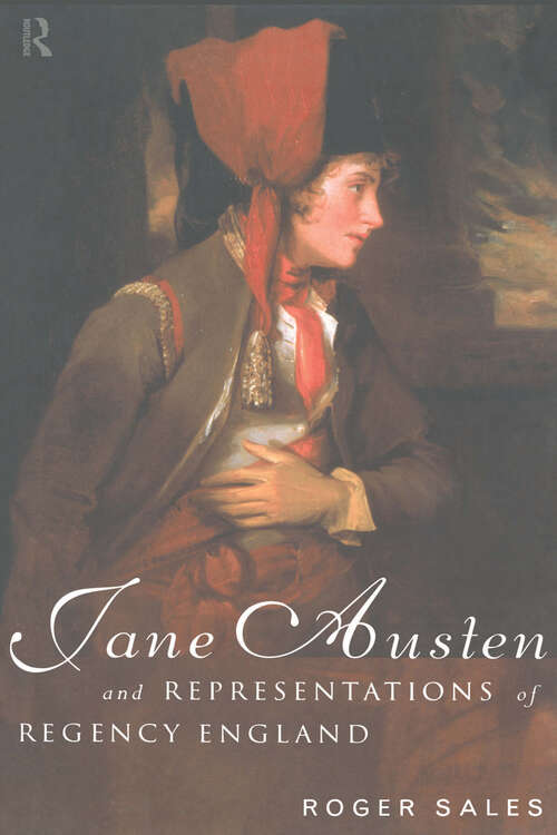Book cover of Jane Austen and Representations of Regency England