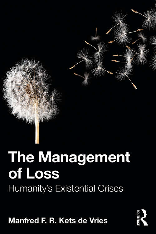 Book cover of The Management of Loss: Humanity’s Existential Crises (1)