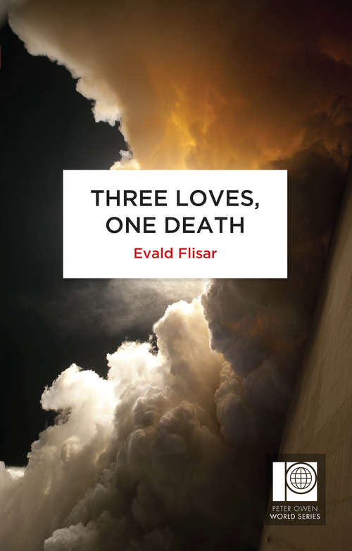 Book cover of Three Loves, One Death