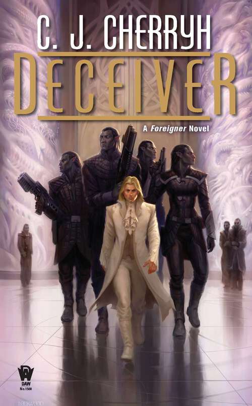 Book cover of Deceiver: Book Eleven of Foreigner (Foreigner #11)