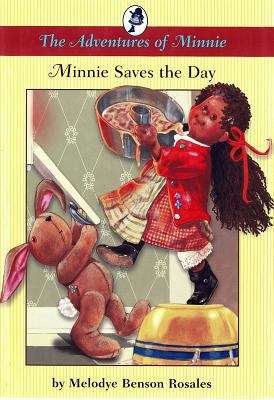 Book cover of The Adventures of Minnie: Minnie Saves the Day