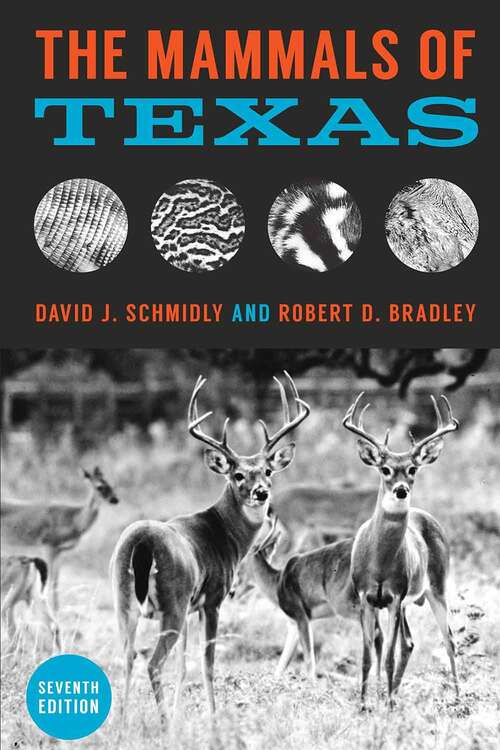 The Mammals Of Texas