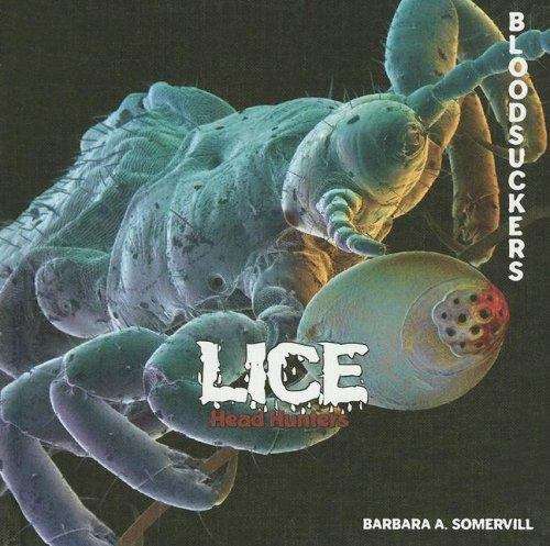 Book cover of Lice: Head Hunters (Bloodsuckers)