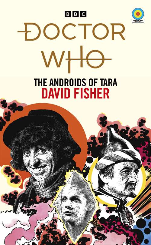 Book cover of Doctor Who: The Androids of Tara (Target Collection)