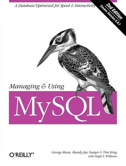 Managing and Using MySQL, 2nd Edition