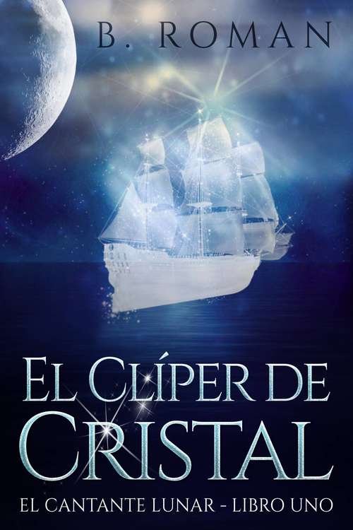 Book cover of El Clíper de Cristal