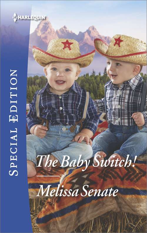 The Baby Switch! (The\wyoming Multiples Ser. #1)