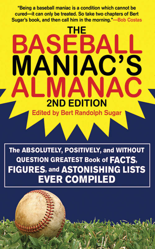 Book cover of The Baseball Maniac's Almanac