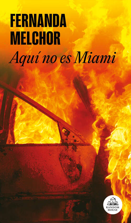 Book cover of Aquí no es Miami