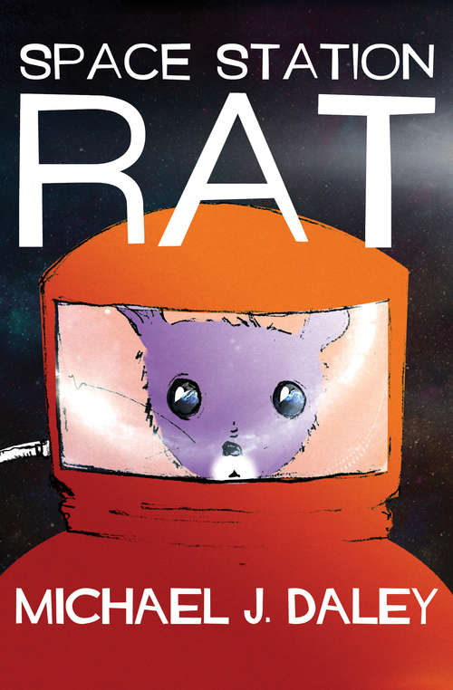 Book cover of Space Station Rat (Digital Original) (Rat & Jeff #1)