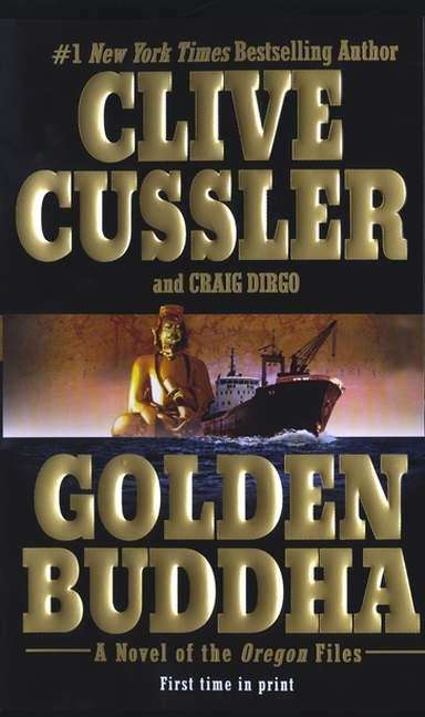 Book cover of Golden Buddha: A Novel of the Oregon Files #1