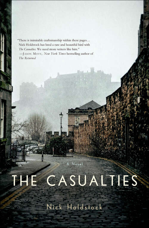 Book cover of The Casualties: A Novel