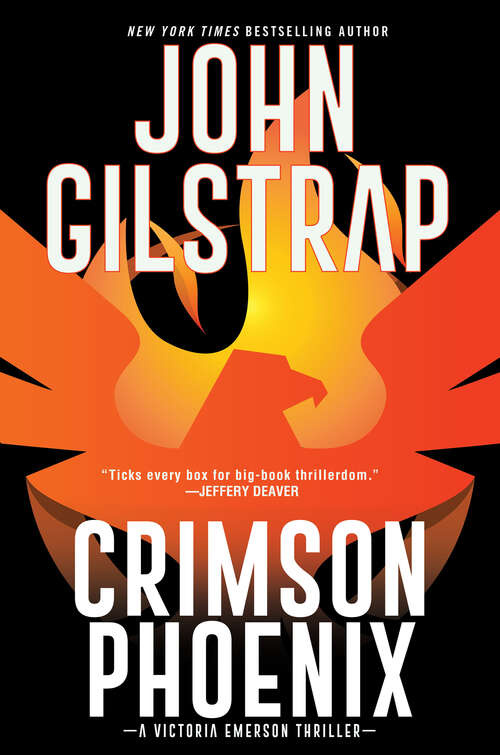 Crimson Phoenix: An Action-Packed & Thrilling Novel (A Victoria Emerson Thriller #1)