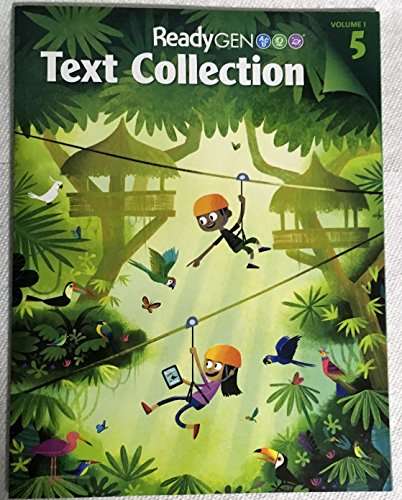Book cover of ReadyGEN Text Collection, Grade 5 [Volume 1, Units 1-2]