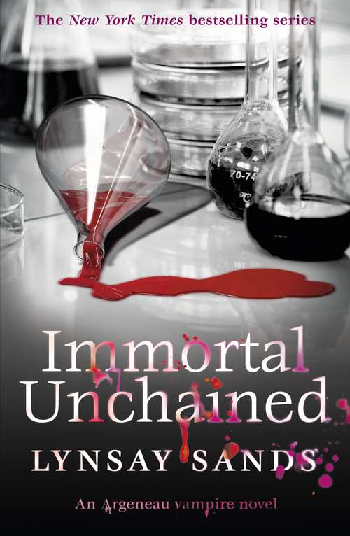 Book cover of Immortal Unchained: Book Twenty-Five (ARGENEAU VAMPIRE #25)