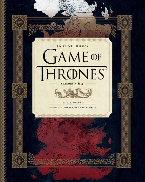 Inside HBO's Game of Thrones: Seasons 3 And 4