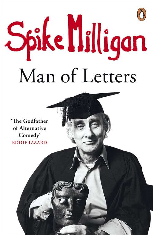 Book cover of Spike Milligan: Warning - Don't Eat The Fish