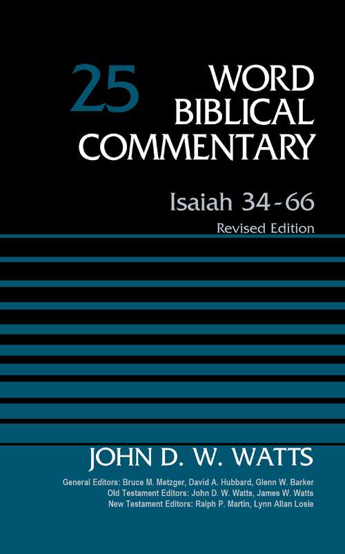 Book cover of Isaiah 34-66, Volume 25: Revised Edition (Word Biblical Commentary)