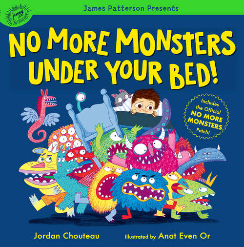 Book cover of No More Monsters Under Your Bed!