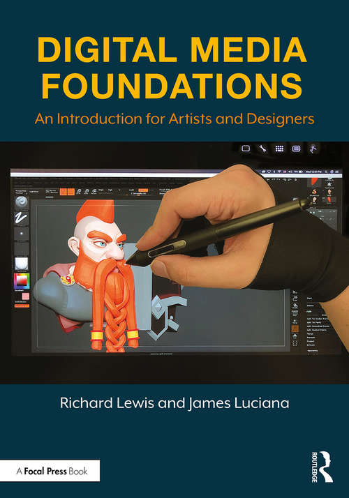 Book cover of Digital Media Foundations: An Introduction for Artists and Designers