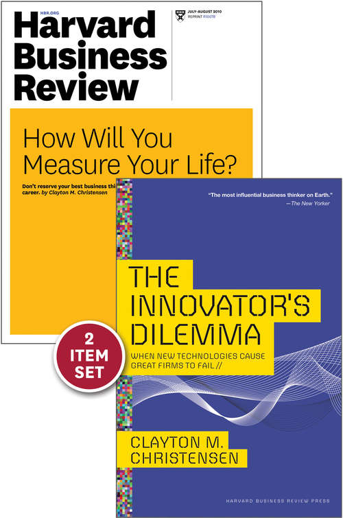 Book cover of The Innovator's Dilemma with Award-Winning Harvard Business Review Article How Will You Measure Your Life?