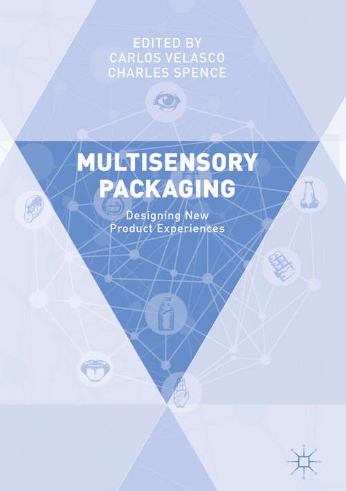 Book cover of Multisensory Packaging: Designing New Product Experiences (1st ed. 2019)