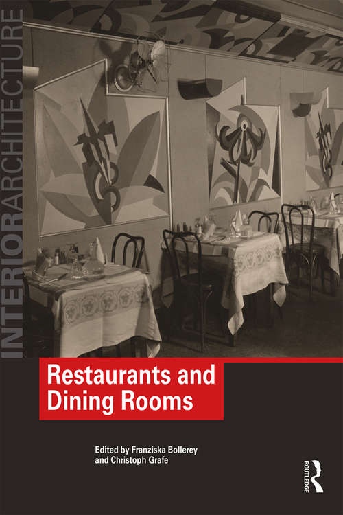 Book cover of Restaurants and Dining Rooms (Interior Architecture)