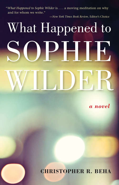 Book cover of What Happened to Sophie Wilder