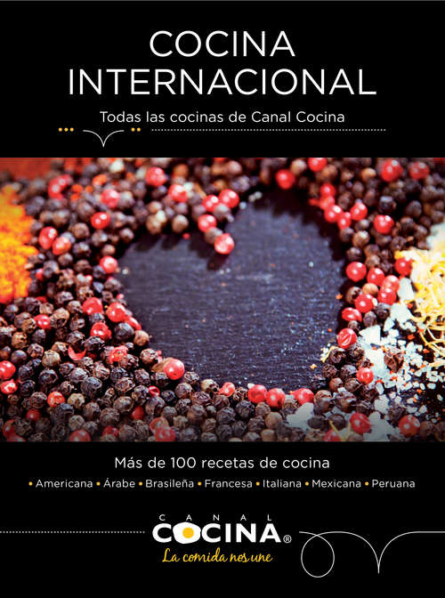Book cover of Cocina internacional: Todas las cocinas de Canal Cocina