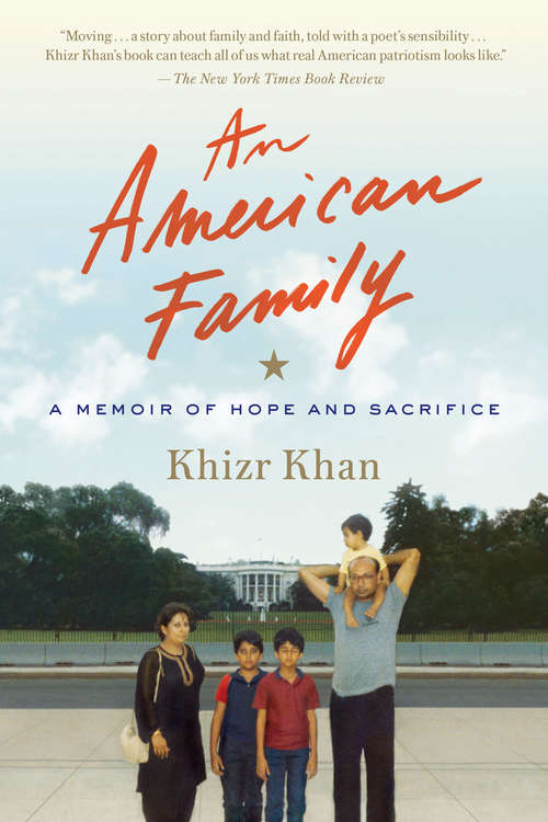 Book cover of An American Family: A Memoir of Hope and Sacrifice