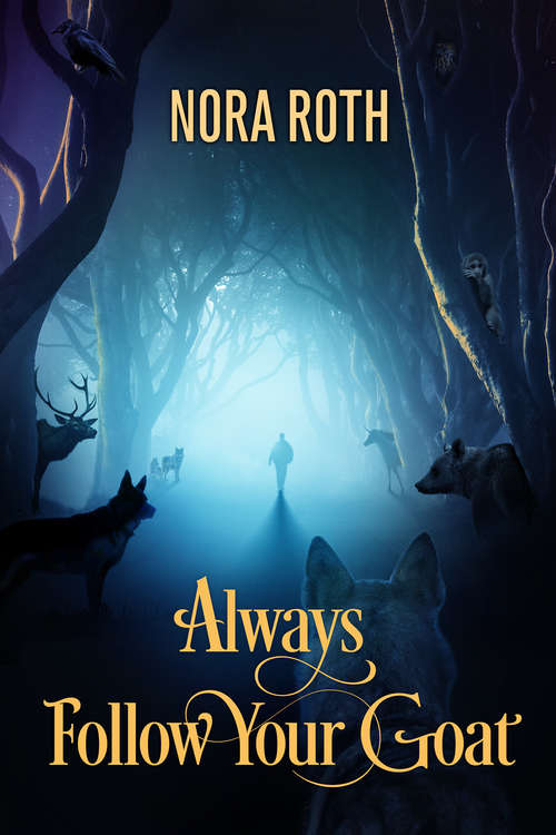 Book cover of Always Follow Your Goat
