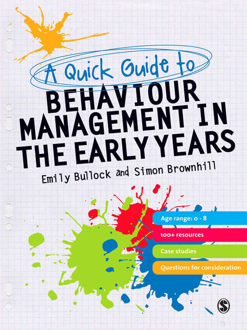 Book cover of A Quick Guide to Behaviour Management in the Early Years