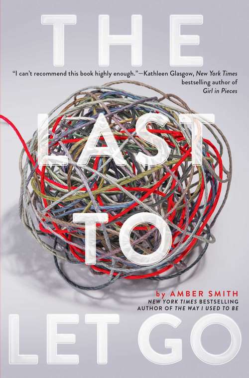 Book cover of The Last to Let Go