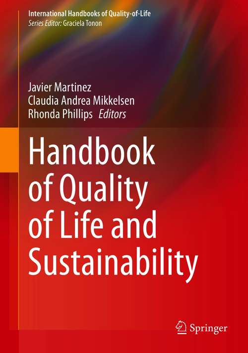 Handbook of Quality of Life and Sustainability (International Handbooks of Quality-of-Life)