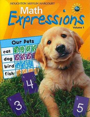 Book cover of Math Expressions, Volume 1 [Kindergarten]