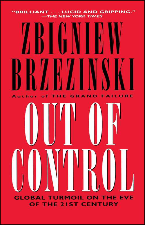 Book cover of Out of Control: Global Turmoil on the Eve of the Twenty-First Century