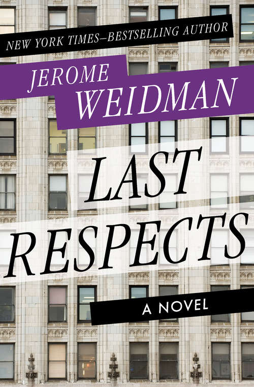 Book cover of Last Respects: A Novel (The Benny Kramer Novels #2)