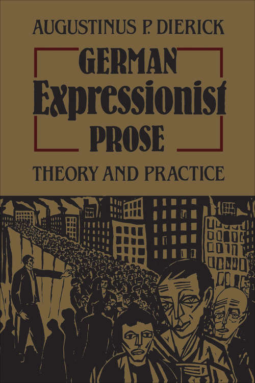 Book cover of German Expressionist Prose: Theory and Practice