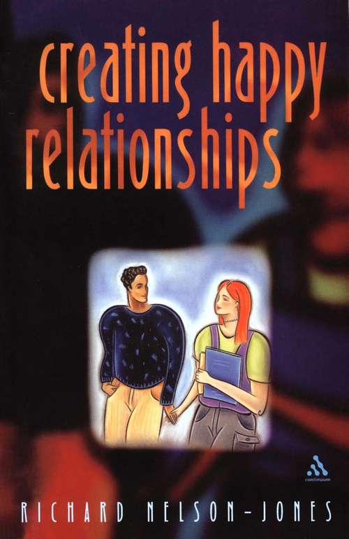 Creating Happy Relationships: SAGE Publications