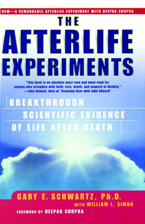 The Afterlife Experiments