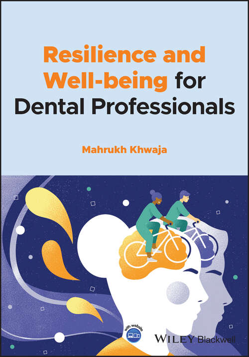 Book cover of Resilience and Well-being for Dental Professionals