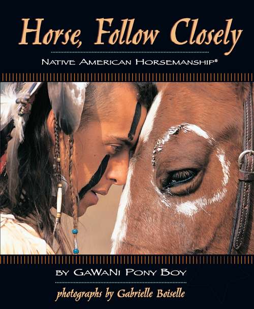 Book cover of Horse, Follow Closely