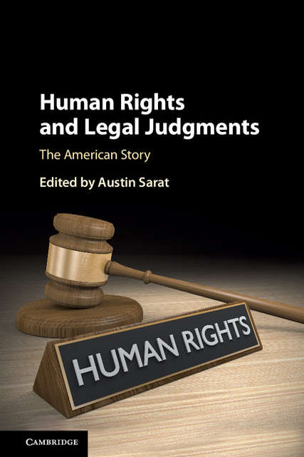 Book cover of Human Rights and Legal Judgments: The American Story