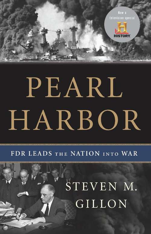 Book cover of Pearl Harbor: FDR Leads the Nation Into War