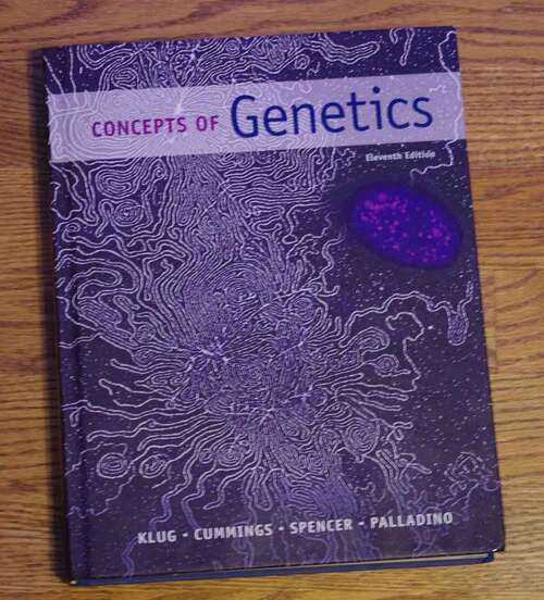 Book cover of Concepts of Genetics (Eleventh Edition)