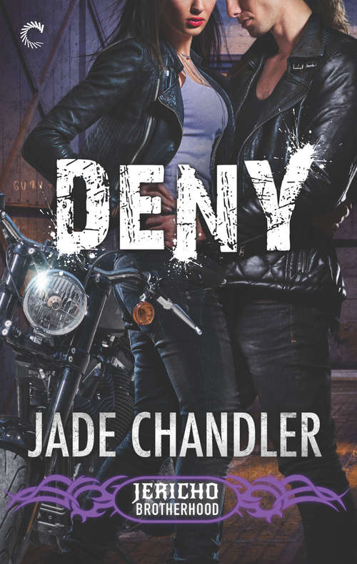 Book cover of Deny: A Dark, Erotic Motorcycle Club Romance