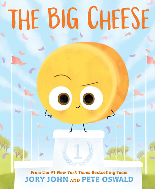 Book cover of The Big Cheese (The Food Group)