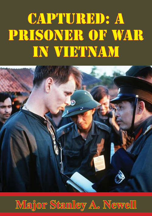 Book cover of Captured: A Prisoner Of War In Vietnam