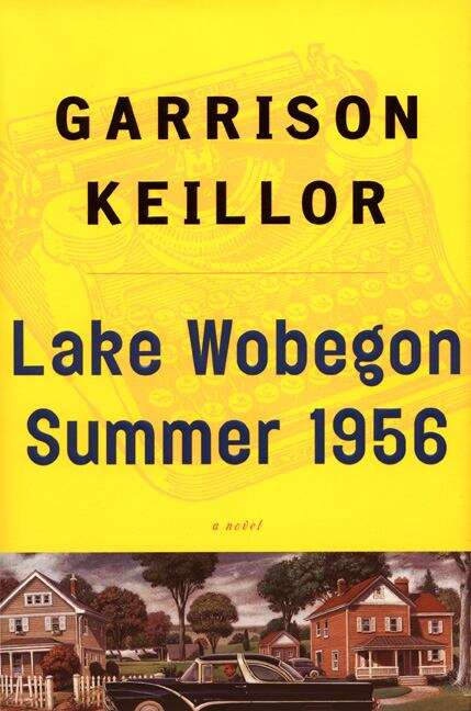 Book cover of Lake Wobegon Summer 1956