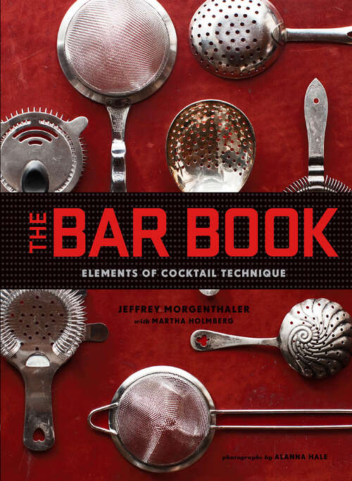 Book cover of The Bar Book: Elements of Cocktail Technique